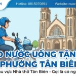 Giao nước uống Phường Tân Biên: Lợi ích và tiện ích dịch vụ tại Trảng Bom